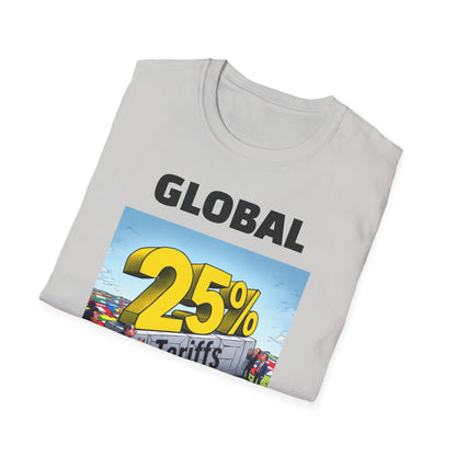 25% Tariff War Unisex T-Shirt – Political Graphic Tee, Trade War Souvenir, Economy Commentary Shirt