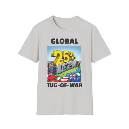25% Tariff War Unisex T-Shirt – Political Graphic Tee, Trade War Souvenir, Economy Commentary Shirt