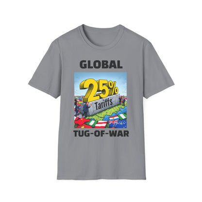 25% Tariff War Unisex T-Shirt – Political Graphic Tee, Trade War Souvenir, Economy Commentary Shirt