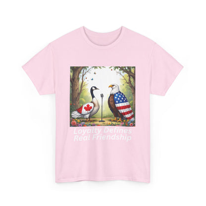 Loyalty Defines Real Friendship Unisex Heavy Cotton Tee