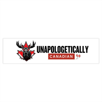 Unapologetically Canadian Bumper Sticker - Perfect for Proud Canadians!
