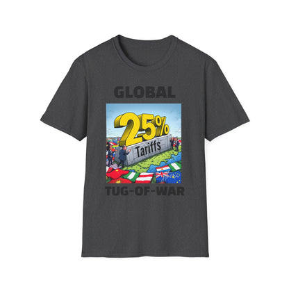 25% Tariff War Unisex T-Shirt – Political Graphic Tee, Trade War Souvenir, Economy Commentary Shirt