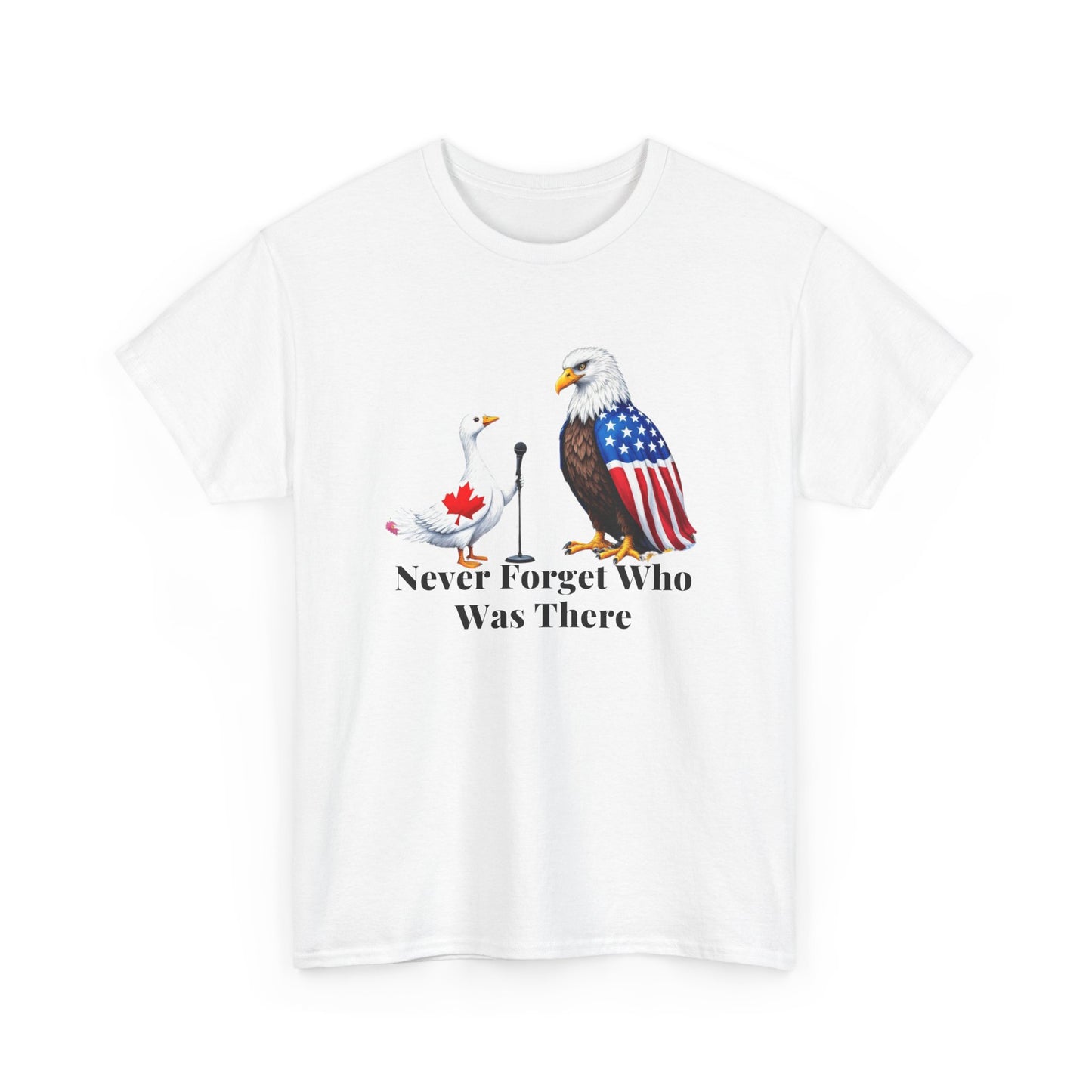Never Forget Who Was There Unisex Heavy Cotton Tee - Patriotic Wildlife Design