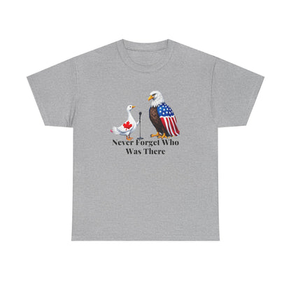 Never Forget Who Was There Unisex Heavy Cotton Tee - Patriotic Wildlife Design
