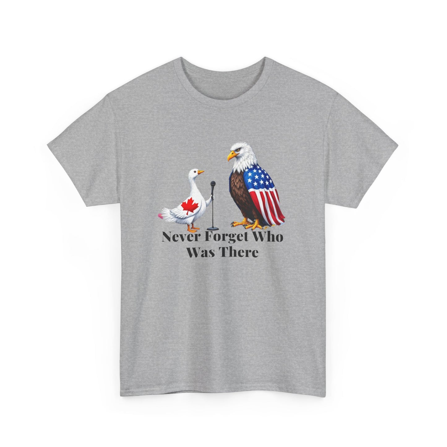 Never Forget Who Was There Unisex Heavy Cotton Tee - Patriotic Wildlife Design
