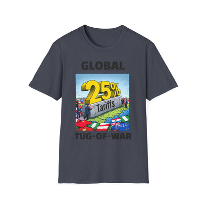 25% Tariff War Unisex T-Shirt – Political Graphic Tee, Trade War Souvenir, Economy Commentary Shirt